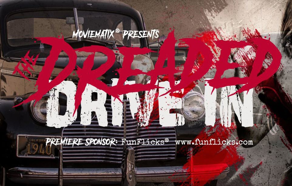 Haunted Drive in Attraction by The Dreaded Drive In Movie Event